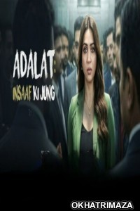 Adalat Insaaf Ki Jung (2026) Season 1 Hindi Web Series
