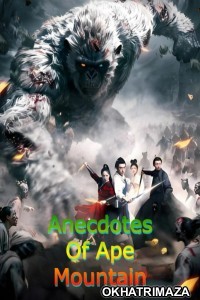 Anecdotes Of Ape Mountain (2026) ORG Hollywood Hindi Dubbed Movie