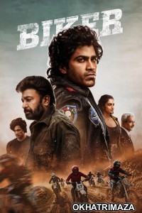 Biker (2026) ORG South Inidan Hindi Dubbed Movie