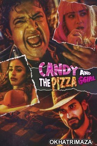 Candy And The Pizza Ggirl (2026) Bollywood Hindi Movie