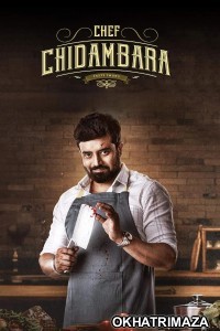 Chef Chidambara (2024) ORG South Inidan Hindi Dubbed Movie