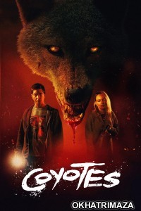 Coyotes (2025) ORG Hollywood Hindi Dubbed Movie