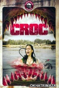 Croc (2007) ORG Hollywood Hindi Dubbed Movie