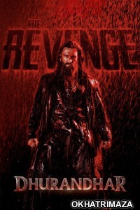Dhurandhar The Revenge (2026) Bollywood Hindi Movie