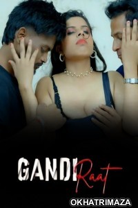 Gandi Raat (2026) S01 E03 Moodx Hindi Hot Web Series