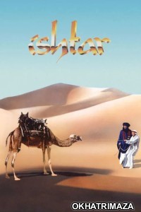 Ishtar (1987) ORG Hollywood Hindi Dubbed Movie