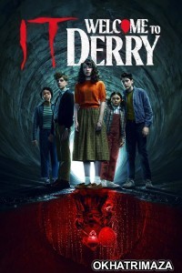 It Welcome To Derry (2025) Season 1 EP03 Hindi Dubbed Web Series