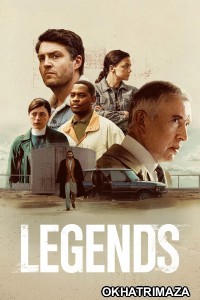 Legends (2026) Season 1 Hindi Dubbed Web Series