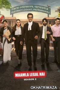 Maamla Legal Hai (2026) Season 2 Hindi Web Series