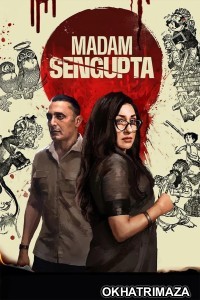 Madam Sengupta (2025) Bollywood Hindi Movie