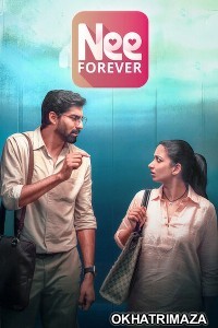 Nee Forever (2026) ORG South Inidan Hindi Dubbed Movie