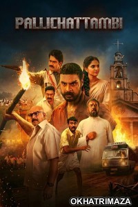 Pallichattambi (2026) South Inidan Hindi Dubbed Movie