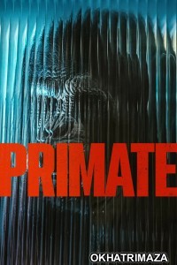 Primate (2026) ORG Hollywood Hindi Dubbed Movie