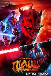Star Wars Maul Shadow Lord (2026) Season 1 English Web Series