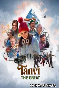 Tanvi The Great (2025) Bollywood Hindi Movie