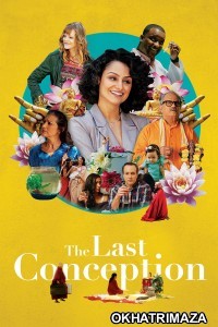 The Last Conception (2020) ORG Hollywood Hindi Dubbed Movie