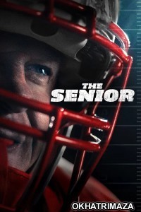 The Senior (2025) ORG Hollywood Hindi Dubbed Movie