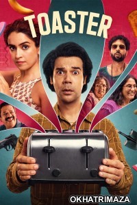 Toaster (2026) Bollywood Hindi Movie