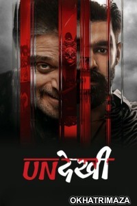 Undekhi (2026) Season 4 EP01 To EP02 Hindi Web Series