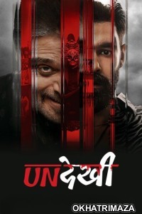 Undekhi (2026) Season 4 EP03 To EP04 Hindi Web Series