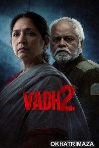 Vadh 2 (2026) Bollywood Hindi Movie